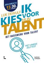 Ik kies voor mijn talent 9789401436557 Luk Dewulf, Verzenden, Zo goed als nieuw, Luk Dewulf