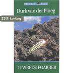 It wrede foarjier 9789033012952 D. van der Ploeg, Verzenden, D. van der Ploeg