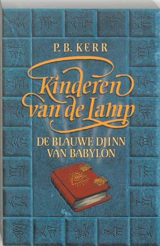 De blauwe djinn van Babylon / Kinderen van de Lamp / 2, Boeken, Fantasy, Gelezen, Verzenden