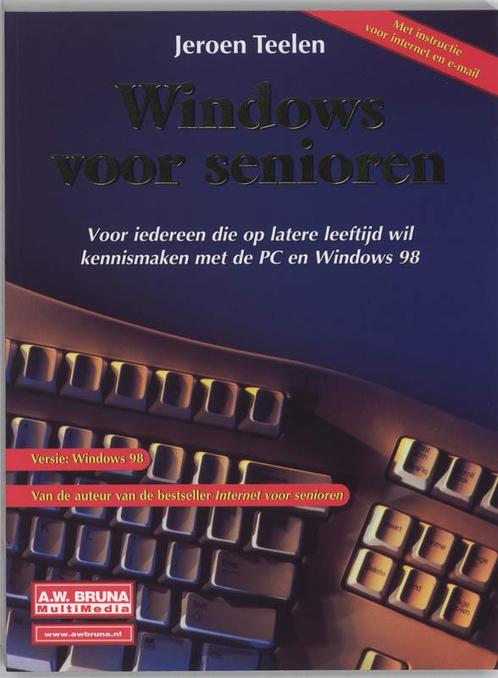 Windows voor senioren Windows 98 9789022944219 J. Teelen, Boeken, Informatica en Computer, Gelezen, Verzenden