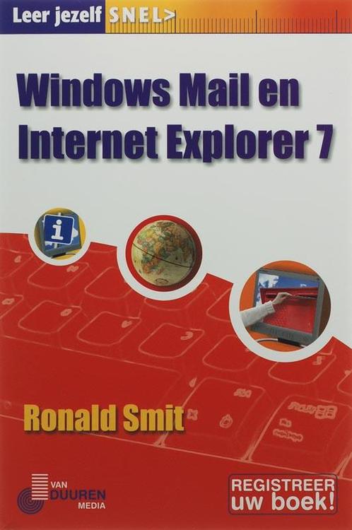 Leer Jezelf Snel Internet Explorer 7 9789059402157, Livres, Informatique & Ordinateur, Envoi