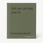 Zelf aan de slag met AI 9789464983197 Christophe Benoit, Boeken, Verzenden, Zo goed als nieuw, Christophe Benoit