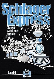 Schlagerexpress - Songs Schlager Oldies Bd 6. LiederBook, Boeken, Overige Boeken, Gelezen, Verzenden