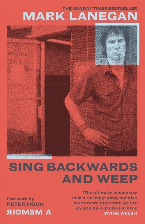 Sing Backwards and Weep 9781474615501 Mark Lanegan, Boeken, Taal | Engels, Gelezen, Verzenden