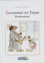 Brammert en Tissie / rombombom / Wonderland 9789030304869, Verzenden, Zo goed als nieuw, G. Vincent