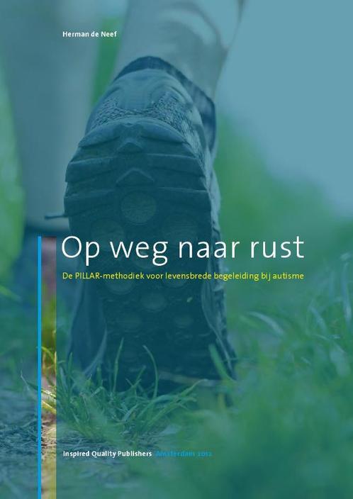 Op weg naar rust 9789081965903 Herman de Neef, Boeken, Psychologie, Zo goed als nieuw, Verzenden
