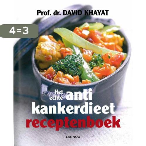 Het echte antikankerdieet receptenboek 9789401404433, Boeken, Gezondheid, Dieet en Voeding, Gelezen, Verzenden