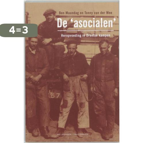 Asocialen 9789061005735 T. van der Mee, Boeken, Geschiedenis | Stad en Regio, Zo goed als nieuw, Verzenden