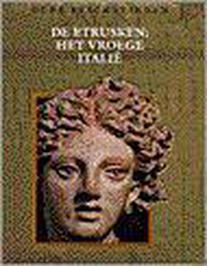 De Etrusken / Oude beschavingen 9789053900826 Jan van Gestel, Boeken, Geschiedenis | Wereld, Zo goed als nieuw, Verzenden