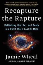 Recapture the Rapture 9780062905468 Jamie Wheal, Verzenden, Gelezen, Jamie Wheal