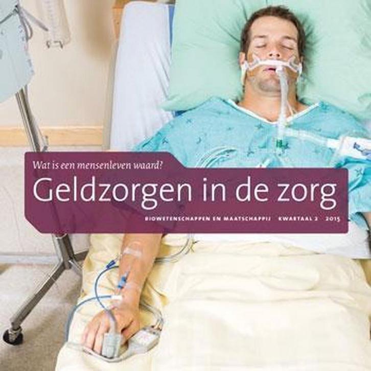 Geldzorgen in de zorg / Cahiers bio-wetenschappen en, Boeken, Schoolboeken, Zo goed als nieuw, Verzenden