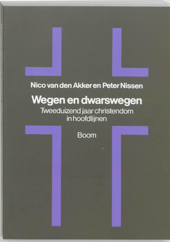 Wegen en dwarswegen 9789053523896 N. van den Akker, Boeken, Godsdienst en Theologie, Gelezen, Verzenden