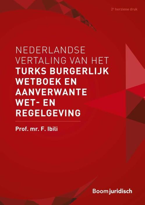 Nederlandse vertaling van het Turks Burgerlijk Wetboek en, Boeken, Wetenschap, Zo goed als nieuw, Verzenden