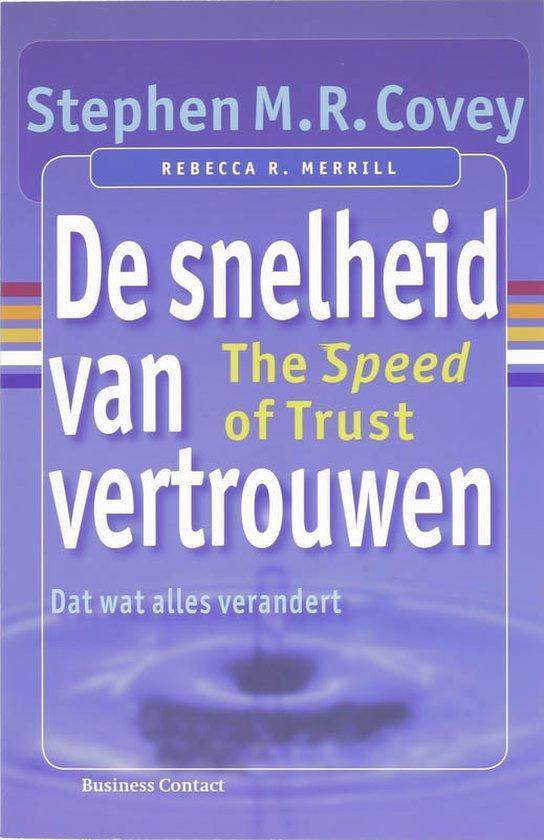 De snelheid van vertrouwen - Stehen M.R. Covey - 97890470008, Boeken, Economie, Management en Marketing, Verzenden