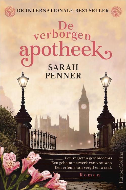 De verborgen apotheek (9789402707137, Sarah Penner), Boeken, Romans, Nieuw, Verzenden