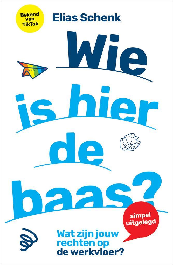Wie is hier de baas? (9789402713510, Elias Schenk), Livres, Livres d'étude & Cours, Envoi