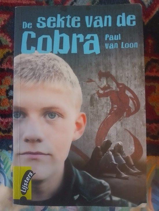 De sekte van de Cobra 9789001839284 Paul van Loon, Livres, Livres Autre, Envoi