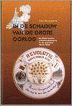 In de schaduw van de Grote Oorlog / IISG studies + essays /, Boeken, Verzenden, Gelezen, I. Kuypers