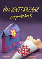 Hét Sinterklaas surpriseboek 9789021337142, Jose Kaats, Gelezen, Verzenden