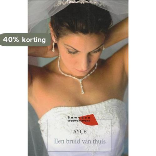 Een bruid van thuis 9789085196907 Ayse, Boeken, Overige Boeken, Gelezen, Verzenden