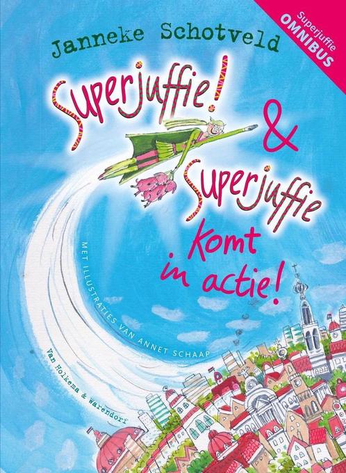 Superjuffie! & Superjuffie komt in actie (deel 1 & 2, Boeken, Overige Boeken, Gelezen, Verzenden