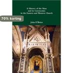 A History of the Mass and its Ceremonies in the Eastern and, Verzenden, Zo goed als nieuw, John O'Brien