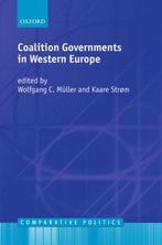 Coalition Governments in Western Europe 9780198297611, Boeken, Overige Boeken, Gelezen, Onbekend, Verzenden