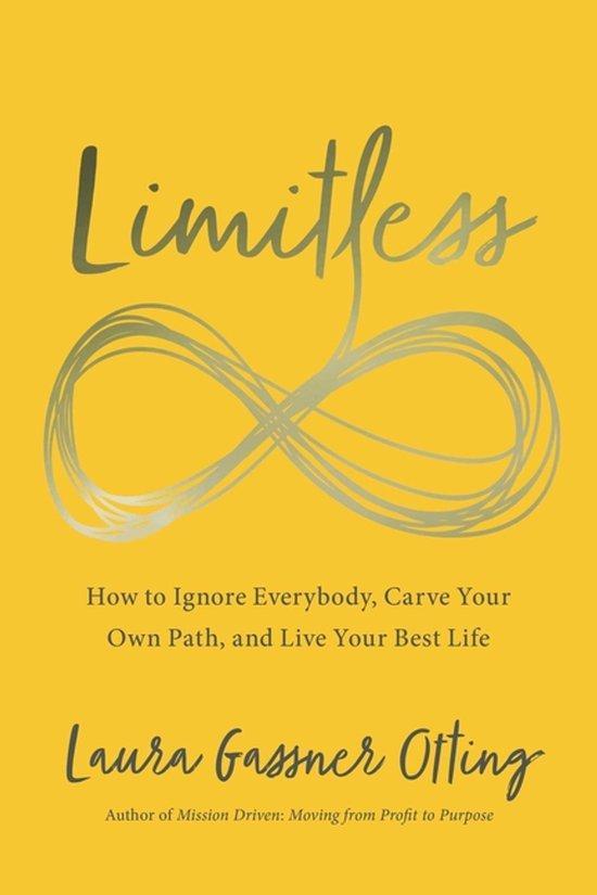 Limitless 9781940858760 Laura Gassner Otting, Boeken, Taal | Engels, Zo goed als nieuw, Verzenden