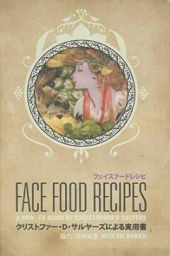 Face Food Recipes 9780981960029 Christopher D. Salyers, Boeken, Overige Boeken, Zo goed als nieuw, Verzenden