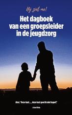 Het dagboek van een groepsleider in de jeugdzorg Axel Dirks, Livres, Verzenden, Axel Dirks