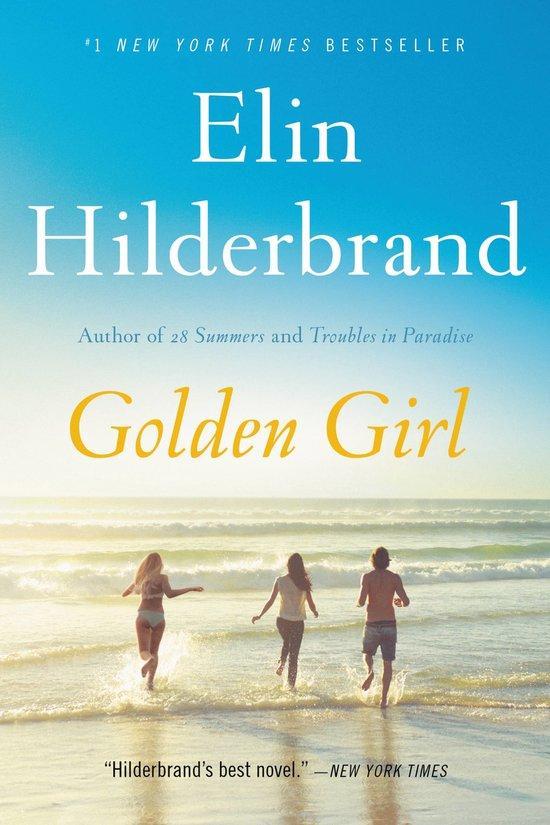 Golden Girl 9780316420082 Elin Hilderbrand, Boeken, Taal | Engels, Zo goed als nieuw, Verzenden