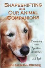 Shapeshifting with Our Animal Companions, Verzenden