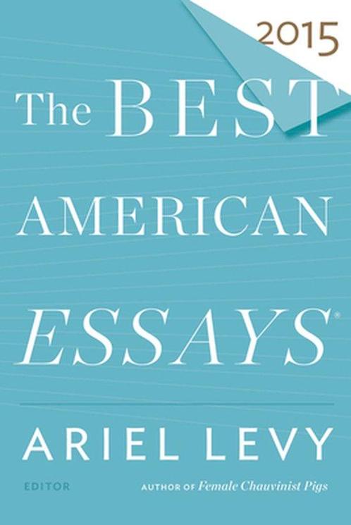 The Best American Essays 2015 9780544569621 Robert Atwan, Boeken, Overige Boeken, Gelezen, Verzenden