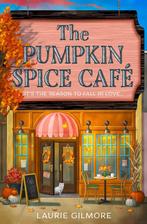 The Pumpkin Spice Café / Dream Harbor series / 1, Verzenden, Gelezen, Laurie Gilmore