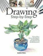 Drawing Step-By-Step von Box, Richard, John-Naylor, Denis, Verzenden