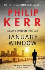 January Window 9781784082536 Philip Kerr, Verzenden, Gelezen, Philip Kerr