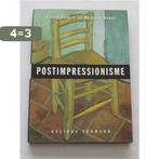 Postimpressionisme / Stromingen in de Moderne Kunst, Boeken, Verzenden, Gelezen, B. Thomson