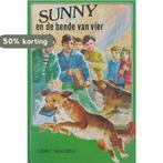 SUNNY EN DE BENDE VAN VIER 9789033613197 Gent, Verzenden, Gent