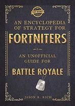 An Encyclopedia of Strategy for Fortniters, Boeken, Verzenden, Nieuw, Nederlands