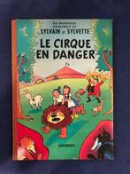 Sylvain et Sylvette T1 - Le cirque en danger - C - 1 Album -