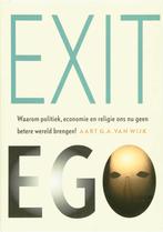 Exit Ego 9789078334057, Livres, A.G.A. van Wijk, Verzenden