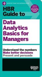 HBR Guide to Data Analytics Basics for Managers (HBR Guide, Boeken, Verzenden, Zo goed als nieuw, Harvard Business Review
