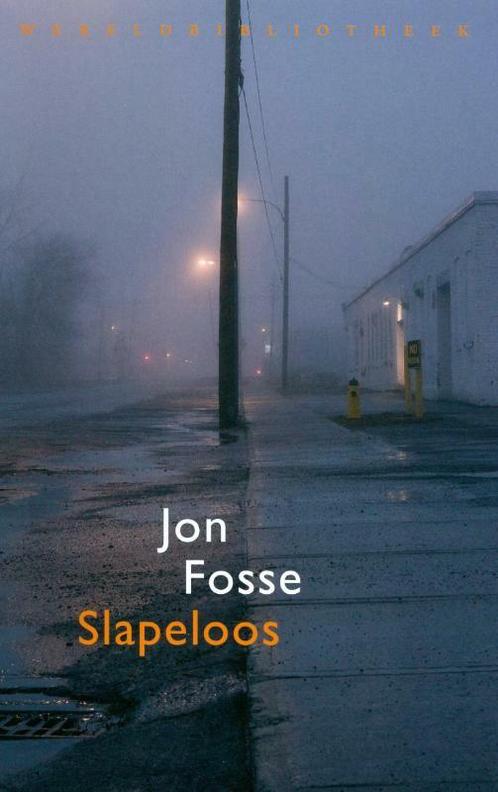 Slapeloos 9789028423497 Jon Fosse, Boeken, Romans, Zo goed als nieuw, Verzenden