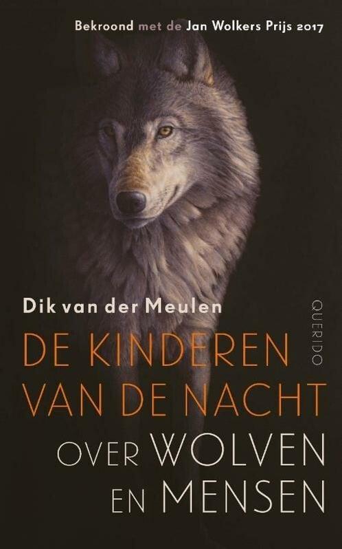 De kinderen van de nacht (9789021409429, Dik van der Meulen), Boeken, Romans, Nieuw, Verzenden