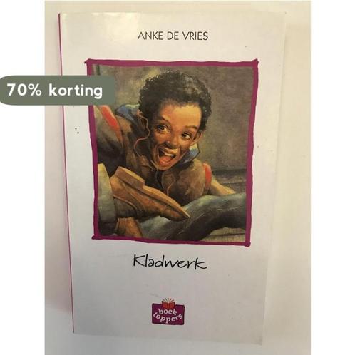 Kladwerk 9789020883664 Anke de Vries, Boeken, Kinderboeken | Jeugd | 13 jaar en ouder, Gelezen, Verzenden