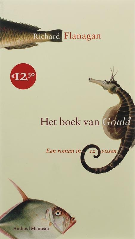 Het boek van Gould 9789041411266 R. Flanagan, Boeken, Romans, Gelezen, Verzenden