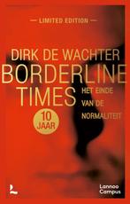 Borderline times 9789401493154 Dirk De Wachter, Boeken, Verzenden, Gelezen, Dirk De Wachter