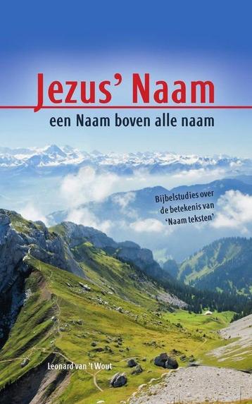 Jezusnaam, een naam boven alle naam 9789086031061, Verzenden, Van 'T Leonard Wout
