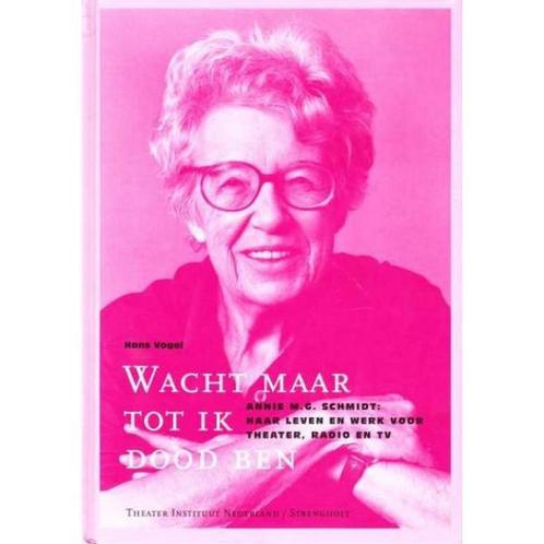 WACHT MAAR TOT IK DOOD BEN BOEK 9789058600141 Hans Vogel, Boeken, Literatuur, Gelezen, Verzenden
