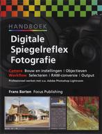Handboek digitale spiegelreflex fotografie 9789078811022, Boeken, Verzenden, Zo goed als nieuw, F. Barten